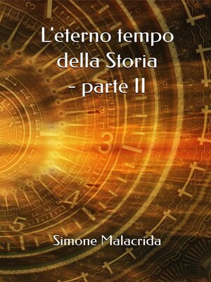 cover image of L'eterno tempo della Storia--parte II